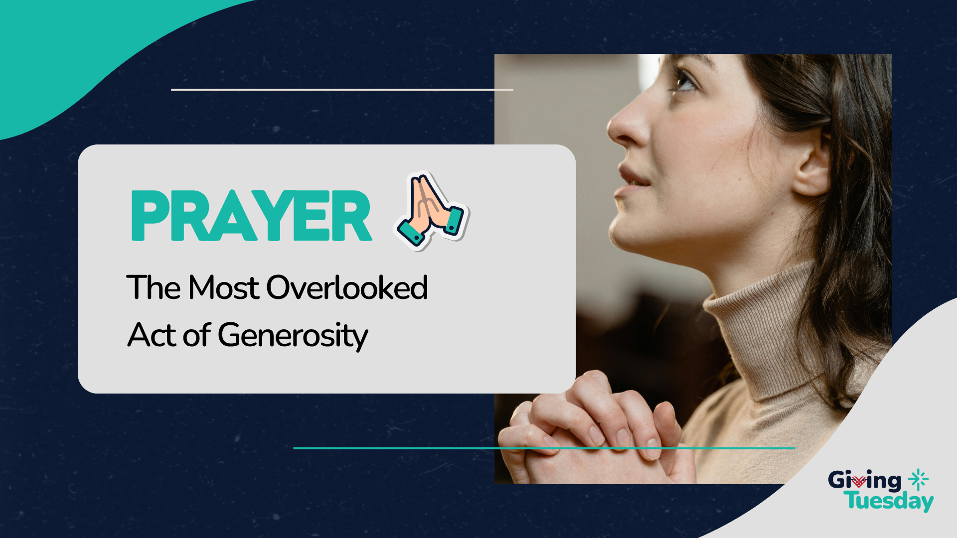 Prayer: The Most Overlooked Act of Generosity
