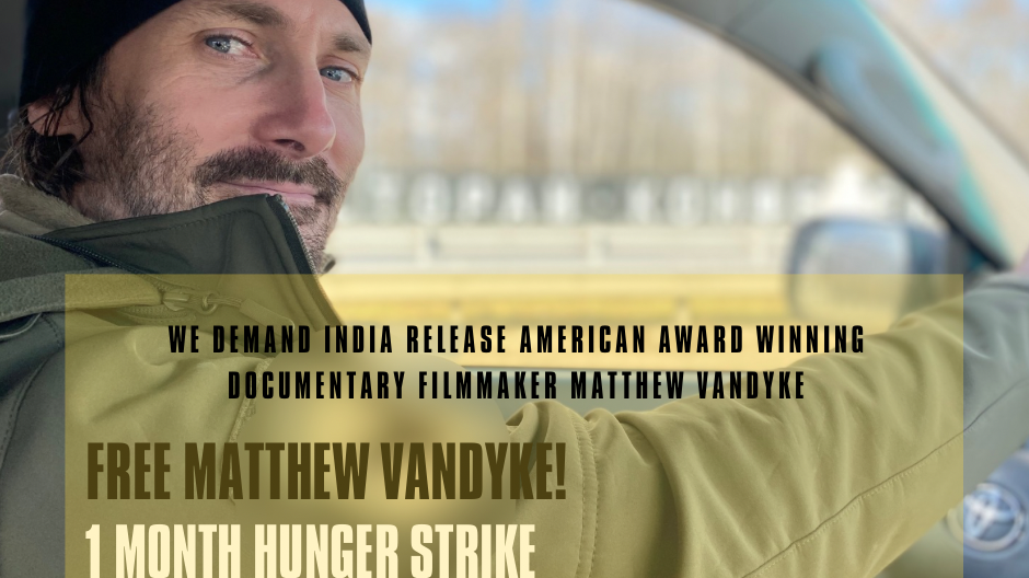 Matthew VanDyke legal defense support in Delhi