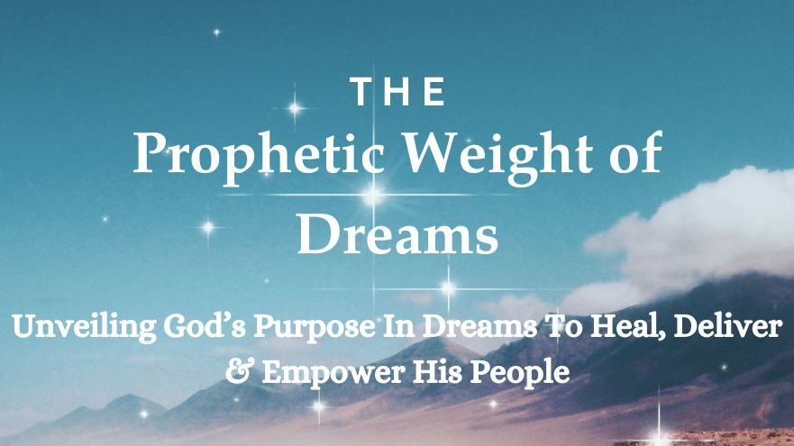 The Prophetic Weight of Dreams