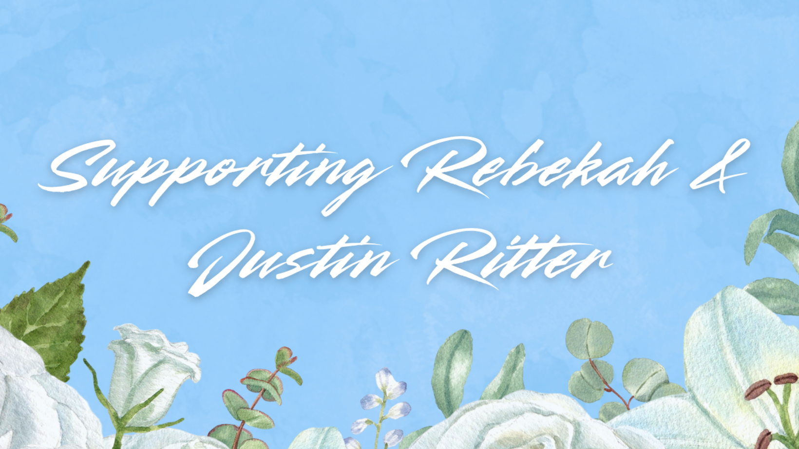 Support the Ritter Family in Memory of Their Baby