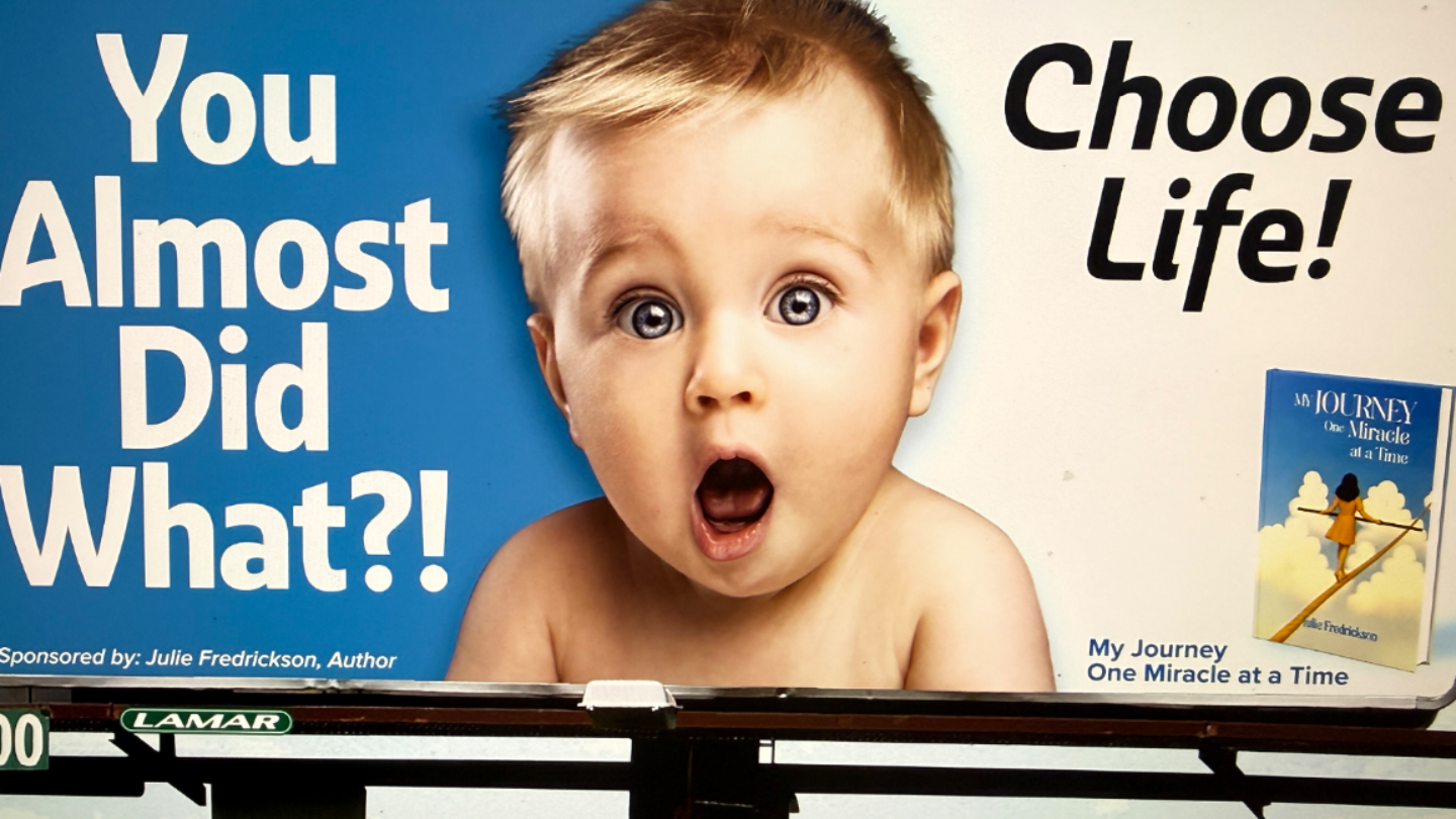 Pro-Life Billboards to Protect Unborn Babies
