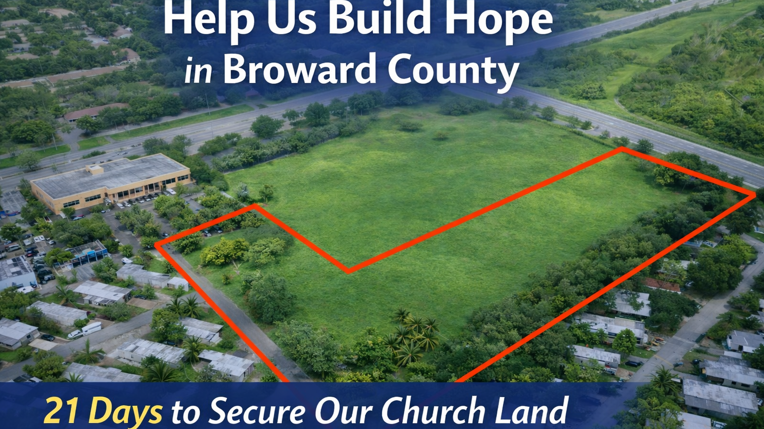 21 Days to Build Hope in Broward County